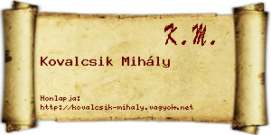 Kovalcsik Mihály névjegykártya